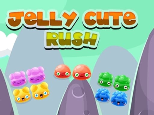Jelly Cute Rush